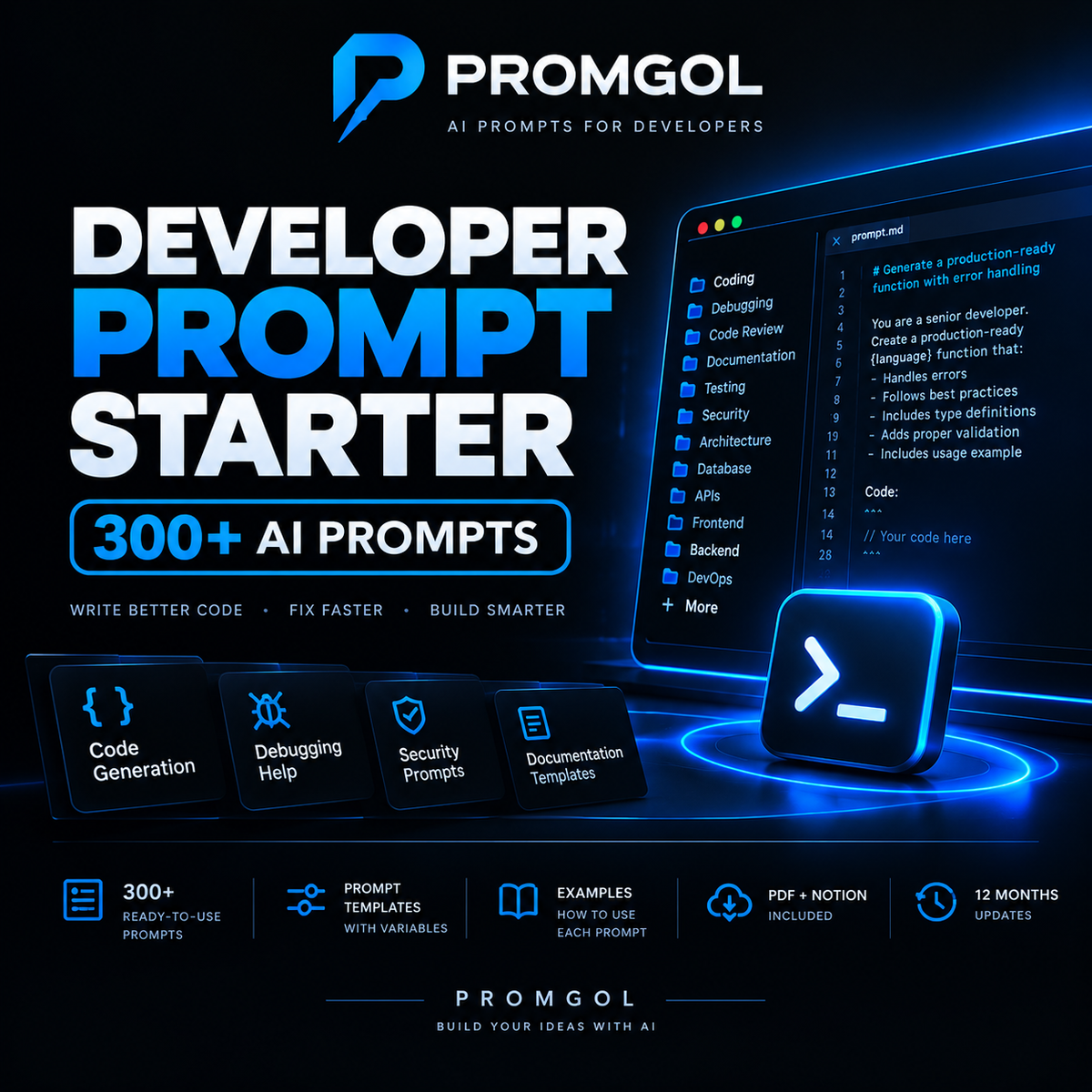 PROMGOL Developer Prompt Starter
